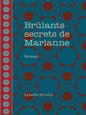 cover image of Brûlants secrets de Marianne